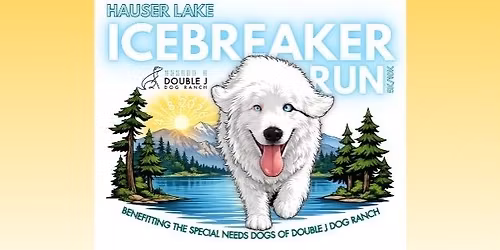 Hauser Lake 5k\/10k Icebreaker Run 2026