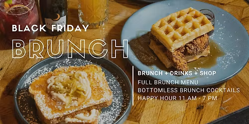 Black Friday Brunch