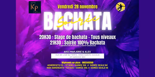 Soir\u00e9e 100% Bachata avec Alex & Marjorie