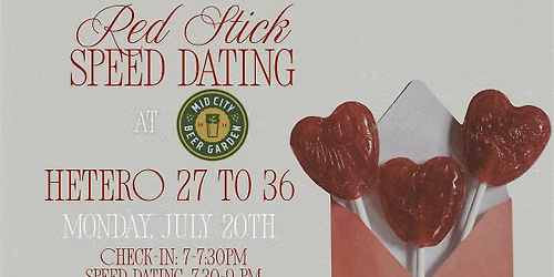 7\/20 - Red Stick Speed Dating @ Mid City Beer Garden