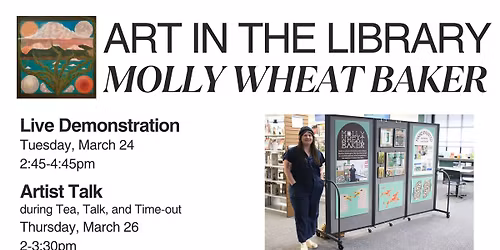 Live Demonstration with Artist Molly Wheat Baker