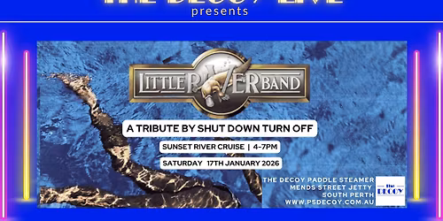 Little River Band Tribute | Sunset River Cruise | Saturday 17th January 2026 | 4-7PM