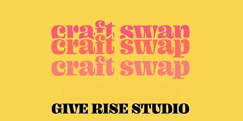 Free Craft Swap with Hillary &  Sue