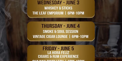 Smoke & Ashes Cigar Week | June 3-6