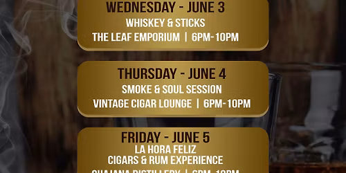 Smoke & Ashes Cigar Week | June 3-6