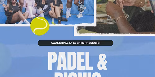 Padel & Picnic - Fourways 