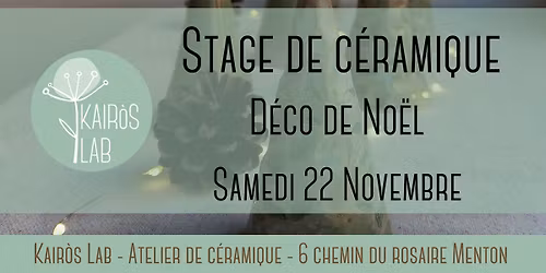 Stage de céramique DÉCO DE NOËL samedi 22 novembre