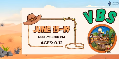 Cactusville VBS (Vacation Bible School)