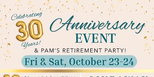 30th Anniversary Event!