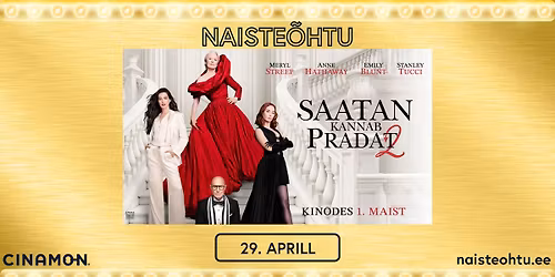 NAISTE\u00d5HTU filmiga \u201cSaatan kannab Pradat 2\u201d @CINAMON T1