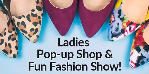 Ladies pop up shop and fashion show