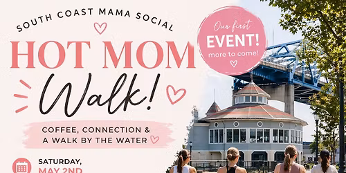 \ud83c\udf38 South Coast Mama Social: Stroller Social