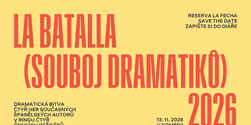 LA BATALLA (Souboj dramatik\u016f)