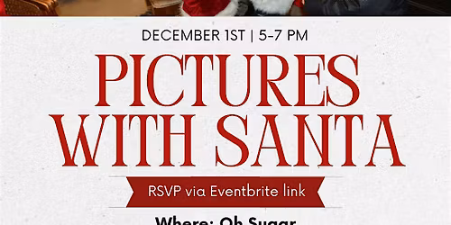 Pictures with Santa Dec. 1st!