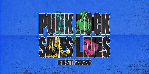 Punk Rock Saves Lives 2026 3-Day Pass
