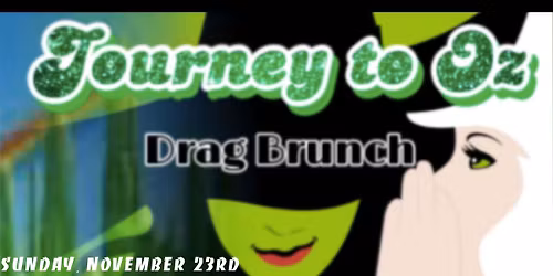 Journey to Oz Drag Brunch