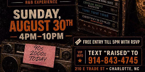 RAISED ON R&B: INDOOR + ROOFTOP EXPERIENCE
