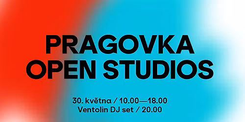 Pragovka Open Studios \/ Ventolin DJ set