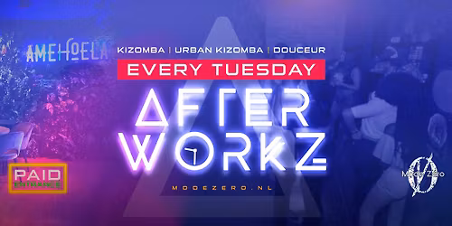 Afterworkz - Kizomba - Urban Kizomba - Douceur