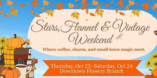 Stars, Flannel & Vintage Weekend