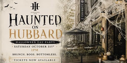 Haunted on Hubbard: Halloween Day Party