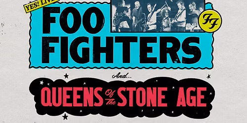 Foo Fighters & Queens of the Stone Age at Fargodome