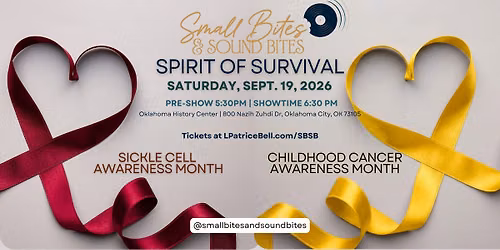 Small Bites & Sound Bites\u2122: Spirit of Survival