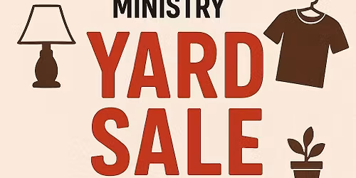 Youth and Children\u2019s Ministry Yard Sale