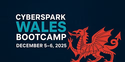 Wales CyberSpark Bootcamp