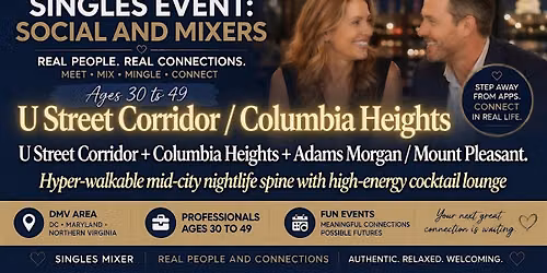 U St\/Cardozo \/ Columbia Heights Singles Event Mixers   with Singles  30\u201349