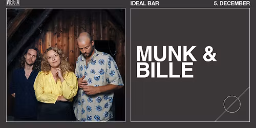 Munk & Bille - VEGA