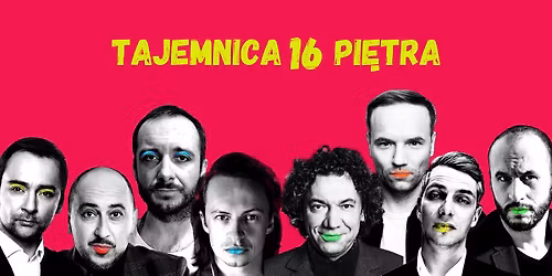 Pozna\u0144: Tajemnica 16 pi\u0119tra - komedia na najwy\u017cszym poziomie
