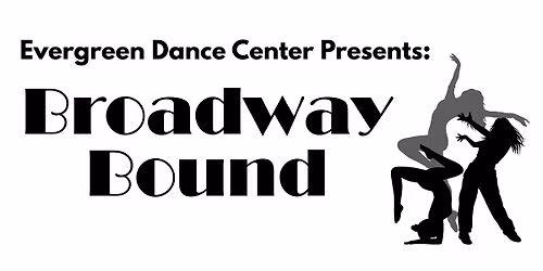 Broadway Bound Show