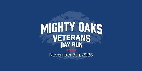 4th Annual Mighty Oaks Veterans Day Run