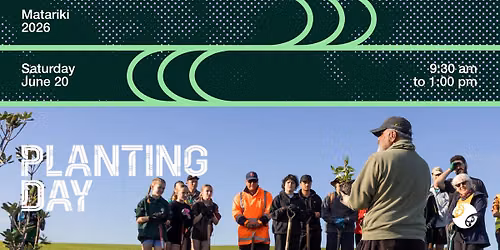 Planting Day - Matariki 2026