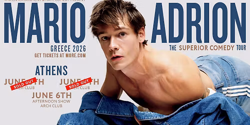MARIO ADRION (DE) - THE SUPERIOR COMEDY TOUR - 07.06 - ARCH CLUB