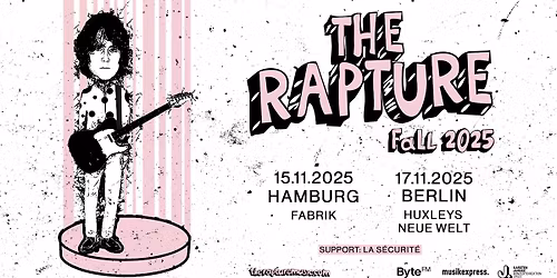 The Rapture | Fall 2025 | Hamburg