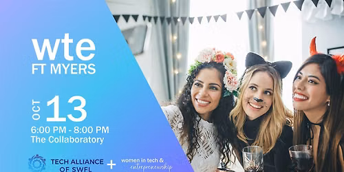 Women in Tech & Entrepreneurship - Ft Myers October Happy Hour