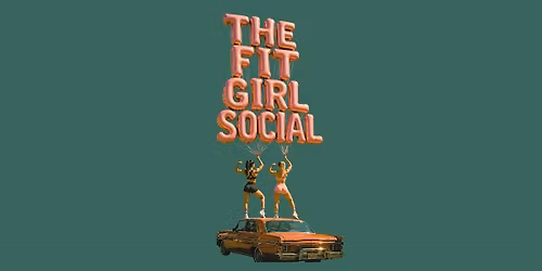 THE FIT GIRL SOCIAL | WHERE PRETTY MEETS POWER