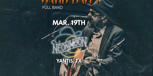 Ward Davis | NEON MOON DANCEHALL Yantis, TX