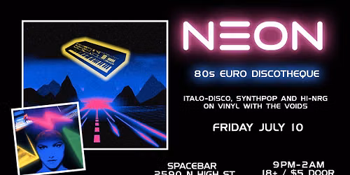 NEON - 80s Euro Discotheque with the Voids