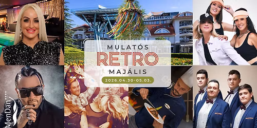 Mulat\u00f3s Retr\u00f3 Maj\u00e1lis - 2026.04.30-05.03.