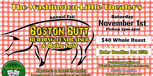Boston Butt Roast & Bake Sale Fundraiser