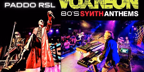 VOXNEON \u2013 80s SYNTH ANTHEMS - Paddo RSL