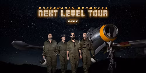 Copenhagen Drummers - Next Level Tour | Jet Sport Arena