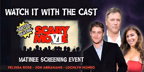 Scary Movie 6 Screening w\/ Cast