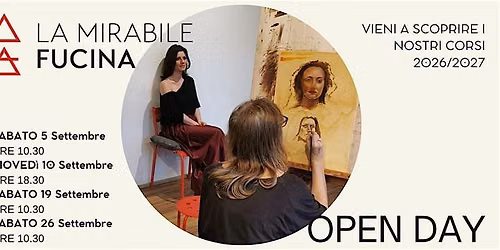 OPEN DAY SETTEMBRE - CORSI DI DISEGNO E PITTURA - LA MIRABILE FUCINA