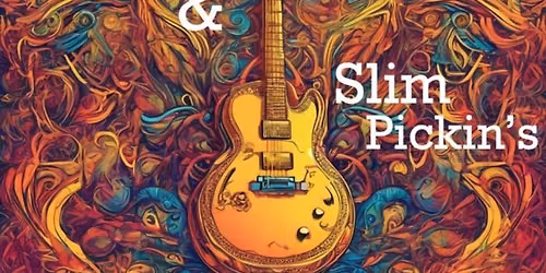 Live Music with Raya & Slim Pickin\u2019s