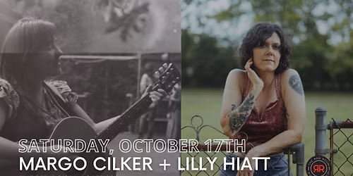 Margo Cilker and Lilly Hiatt 