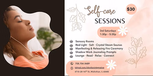 3rd Saturdays - Self Care Sessions